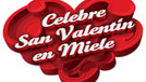 Celebre San Valentín en Miele Center